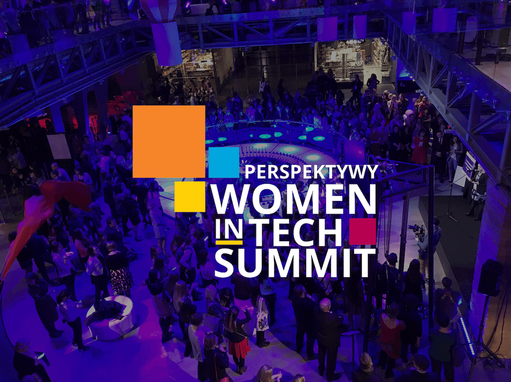 Women in Tech Summit Be the change you want to see in tech TSH.io