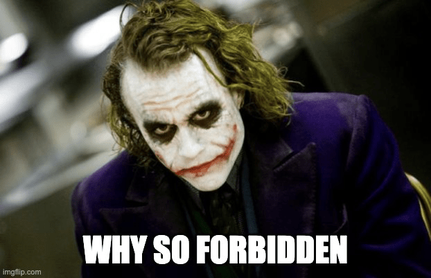 Joker meme – why so forbidden