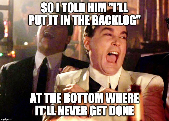 Backlog management meme